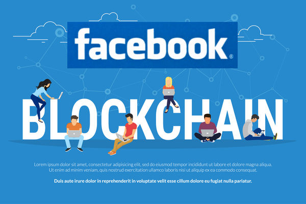 Facebook、ブロックチェーン技術導入に向けて専門チームを立ち上げる